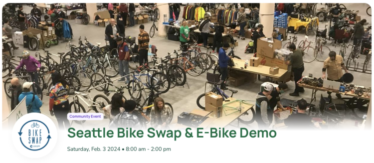 Photo from above of people browsing a bike swap meet with text Seattle Bike Swap and E-bike Demo Saturday February 3, 2024 8 a.m. to  2 p.m.